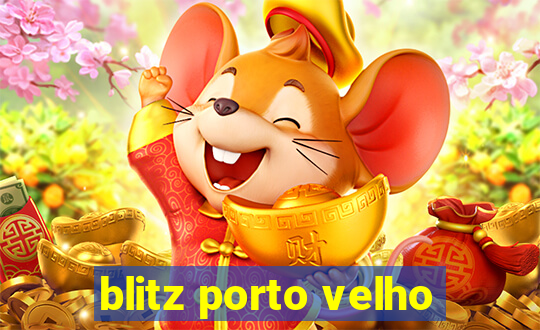 blitz porto velho